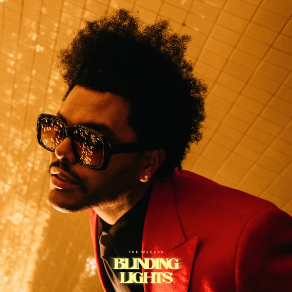 Blinding Lights — The Weeknd